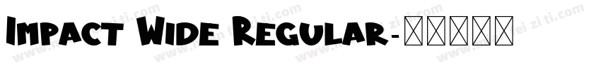 Impact Wide Regular字体转换